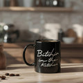 Bitchin’ in the Kitchen Mug