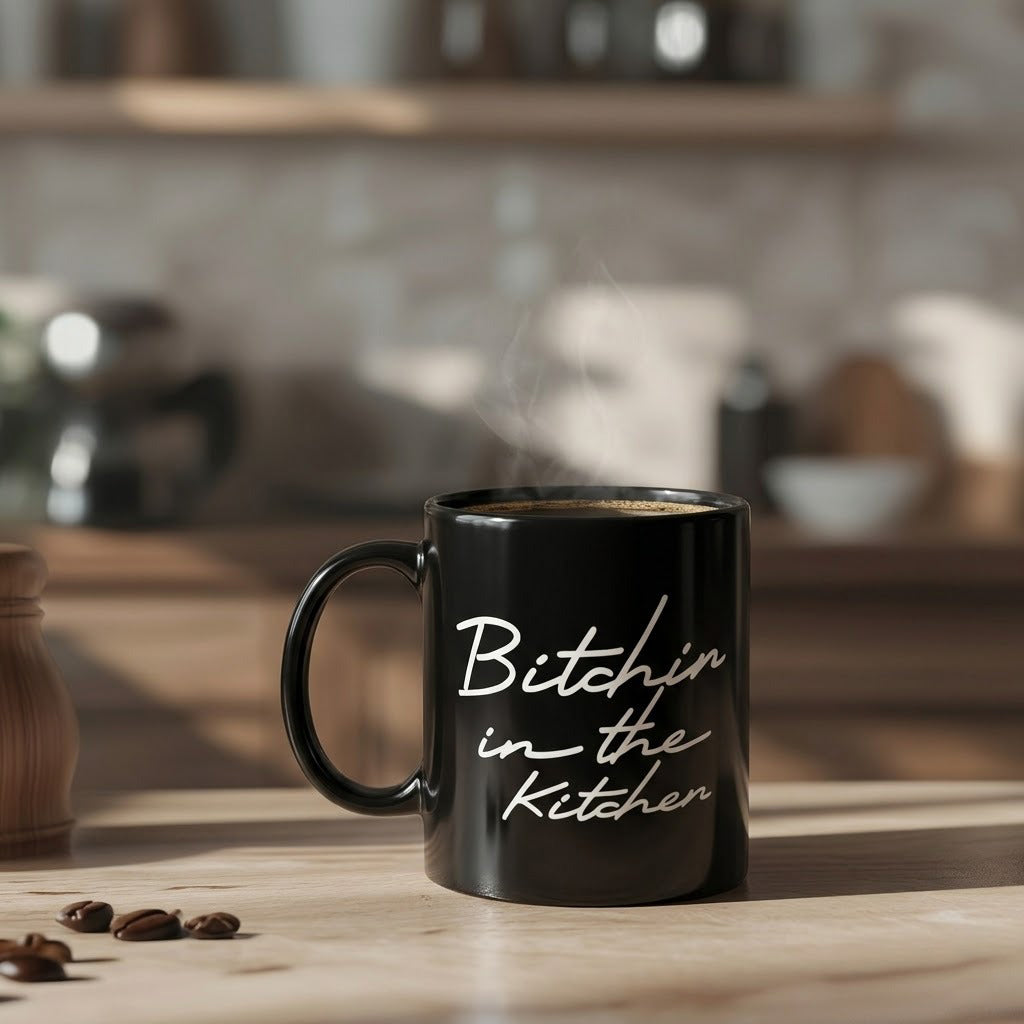 Bitchin’ in the Kitchen Mug